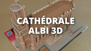 Lire la suite à propos de l’article Cathédrale Albi 3D